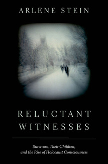 Reluctant Witnesses by Arlene Stein